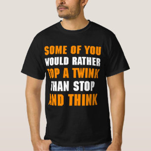 T-shirt Certains D'Entre Vous Préféreraient Passer Un Coup