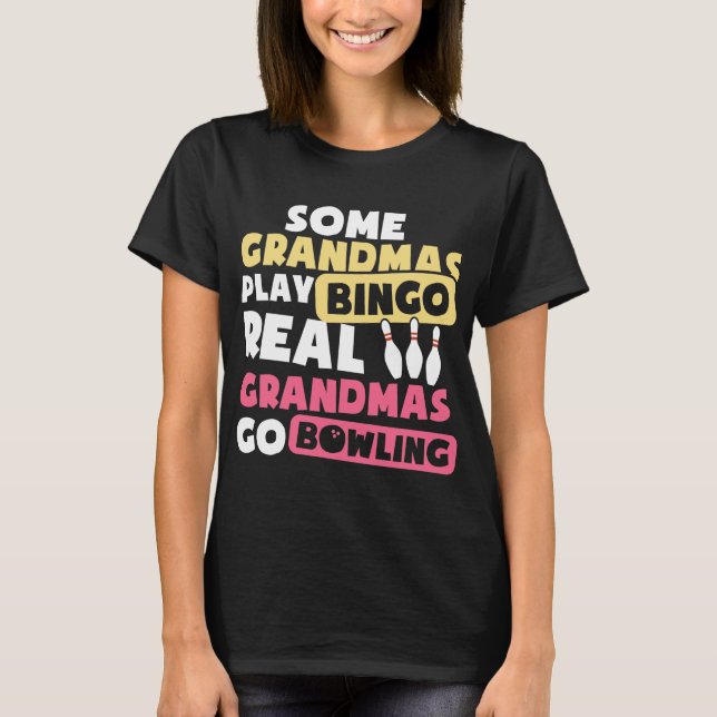 T-shirt Certains Grand-Mères Jouer Bingo Real Grand-Mères  (Devant)