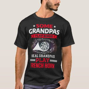 T-shirt Certains Grandpas Jouent Au Bingo Real Grandpas Jo