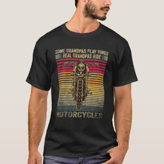 T-shirt Certains Grandpas Jouent Bingo Real Grandpas Ride
