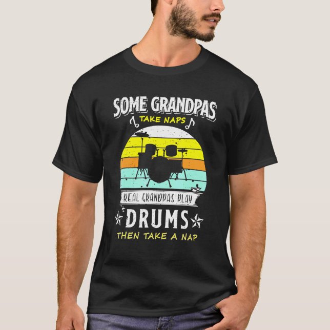 T-shirt Certains Grandpas Prennent Des Naps Véritables Gra (Devant)