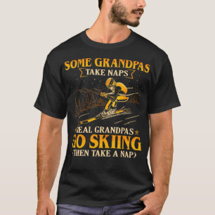 T-shirt Certains Grandpas Prennent Des Sièges De Véritable