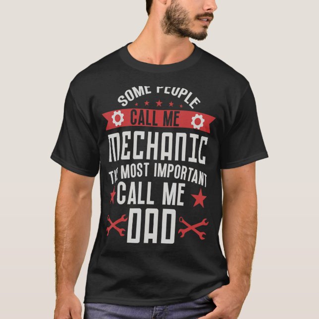 T-shirt Certains m'appellent mécanicien père mécanicien de (Devant)