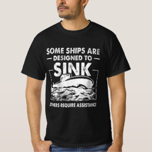 T-shirt Certains Navires Sont Conçus Pour Éclater Submarin