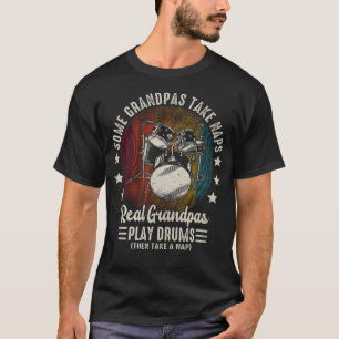 T-shirt Certains papas prennent des siestes. Les vrais pap
