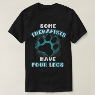 T-shirt Certains Thérapeutes Ont Quatre Pattes Chemise pou
