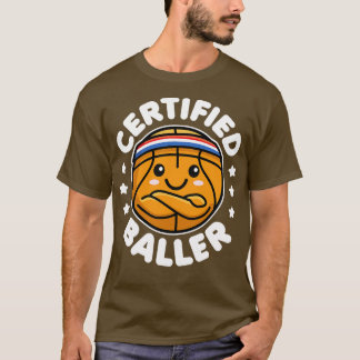 T-shirt Certifié Baller Cute Kawaii Basketball Design