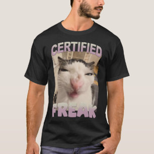 T-shirt Certifié Freak Chat Mème Funny Humour animal