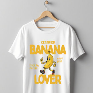 T-shirt Certified Banana Lover Funny Fruit Pun Humor