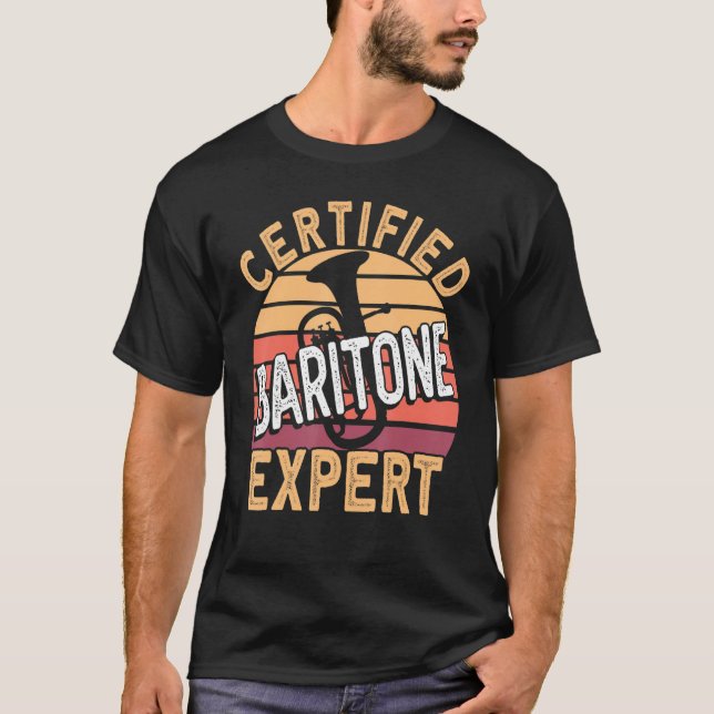 T-shirt Certified Baritone Expert Horn Euphonium Baritone  (Devant)