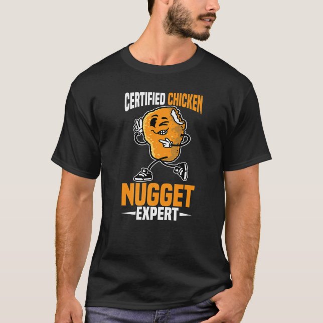 T-shirt Certified Chicken Nugget Expert (Devant)