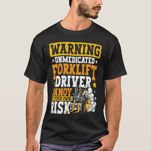 T-shirt Certified Forklift Operator Forklift Driver Quote  (Devant)