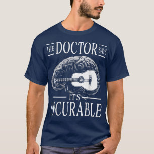 T-shirt cerveau de guitare Le Docteur dit son Incurable 99