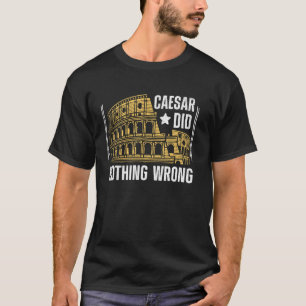 T-shirt César n'a rien fait de mal Empire romain