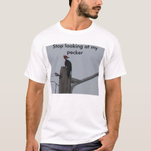 T-shirt Cessez de regarder ma quéquette