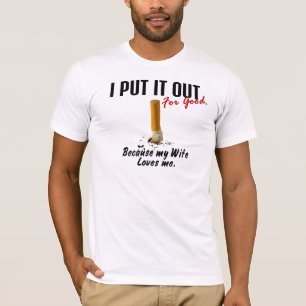 T-shirt Cessez-fumer moi le mettent épouse m'aime
