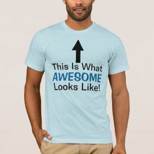 T-shirt C'Est À Ça Que Ressemble Le Magnifique !T-shirts