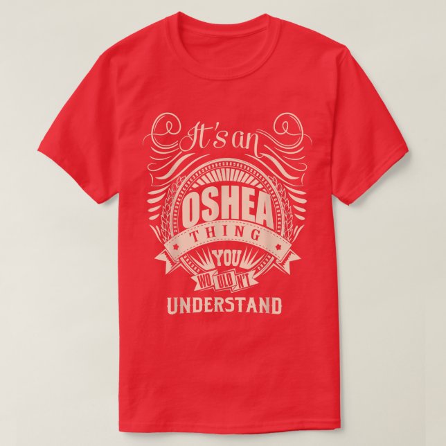 T-shirt C'est à OSHEA Thing You Wouldn't Understand Toxits (Design devant)