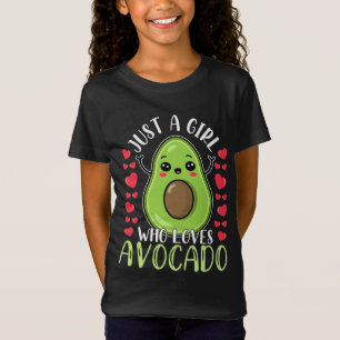 T-Shirt C'Est Amusant, Juste Une Fille Qui Aime L'Avocado 