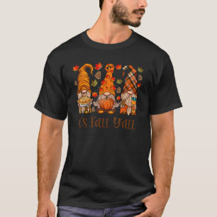 T-shirt C'est Automne Y'all Gnome Citrouille Automne Gnome