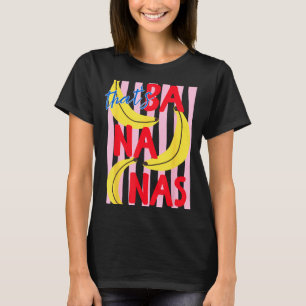 T-shirt C'est Bananas Drôle Banane Été Fruit Nourriture Pu
