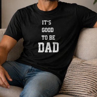 T-shirt C'est Bien D'être Papa Drôle Fête Des Pères