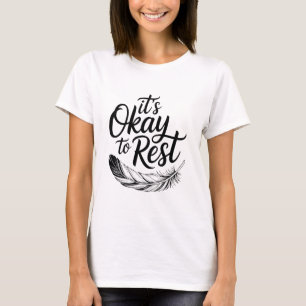 T-shirt C'est bon de reposer la chemise   Citation Inspira