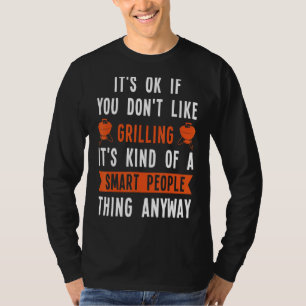 T-shirt C'est bon si vous n'aimez pas Griller c'est un peu