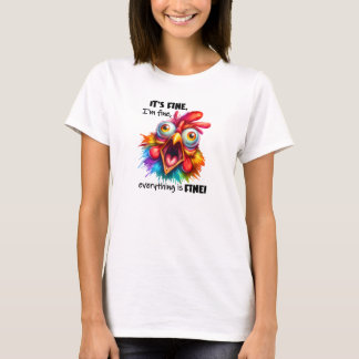 T-shirt C'est bon, tout va bien crier coq