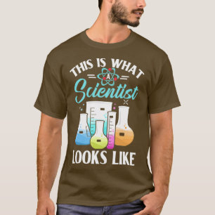 T-shirt C'Est Ce À Quoi Ressemble Un Scientifique Phys En