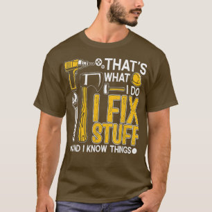 T-shirt C'Est Ce Que Je Fais Je Fille Des trucs Et Je Conn