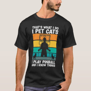T-shirt C'est ce que je fais Je Pet Chats Je Joue Au Pinba