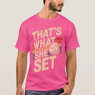 T-shirt C'Est Ce Qu'Elle A Mis Au Volley