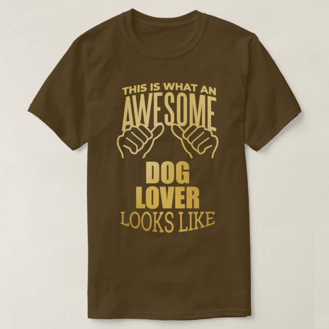 T-shirt C'Est Ce Qu'Un Chien Génial Chien Est. (Design devant)