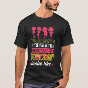 T-shirt C'Est Ce Qu'Un Enseignant Transitoire De La Matern