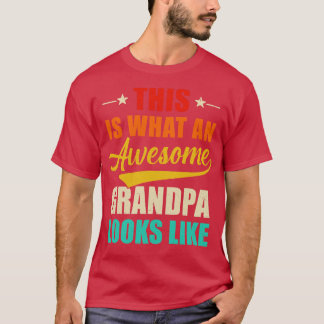 T-shirt C'Est Ce Qu'Un Grand-Père Magnifique Ressemble À D