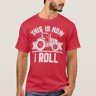 T-shirt C'Est Comme Ça Que Je Pousse Farmer Funny Farming