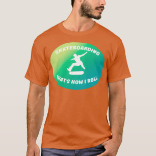 T-shirt C'est comme ça que je roule 3