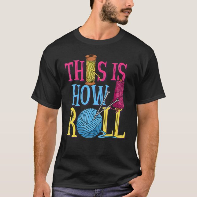 T-shirt C'Est Comme Ça Que Je Roule Quilter Eau Seamstress (Devant)