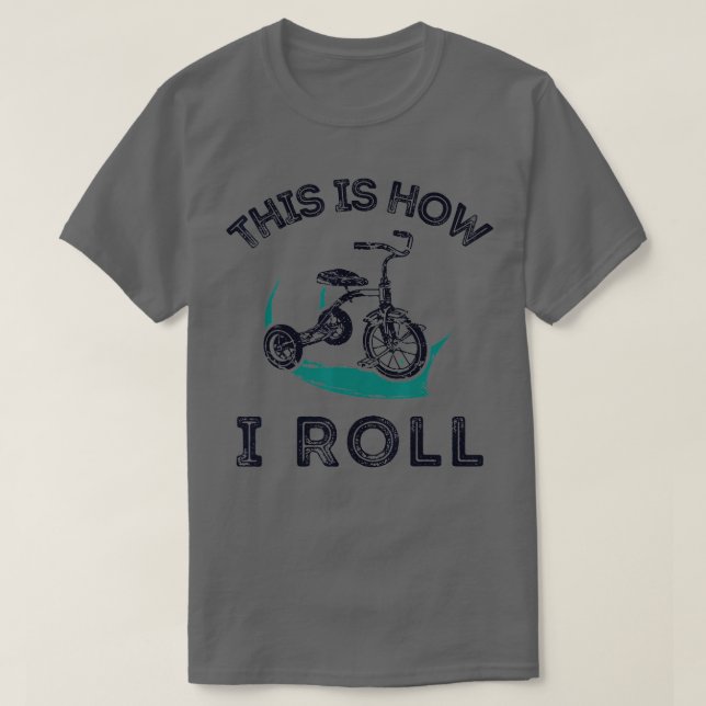 T-shirt C'Est Comme Ça Que Je Roule Vélo Chemise Funny Tri (Design devant)