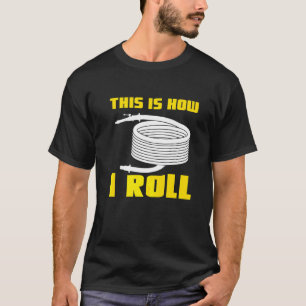 T-shirt C'Est Comme Ça Que Je Roule Volontaire Pompier Pom