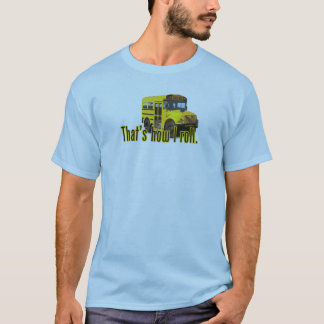 T-shirt C'est comment je roule