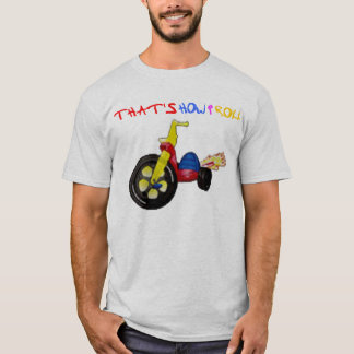 T-shirt C'est comment je roule