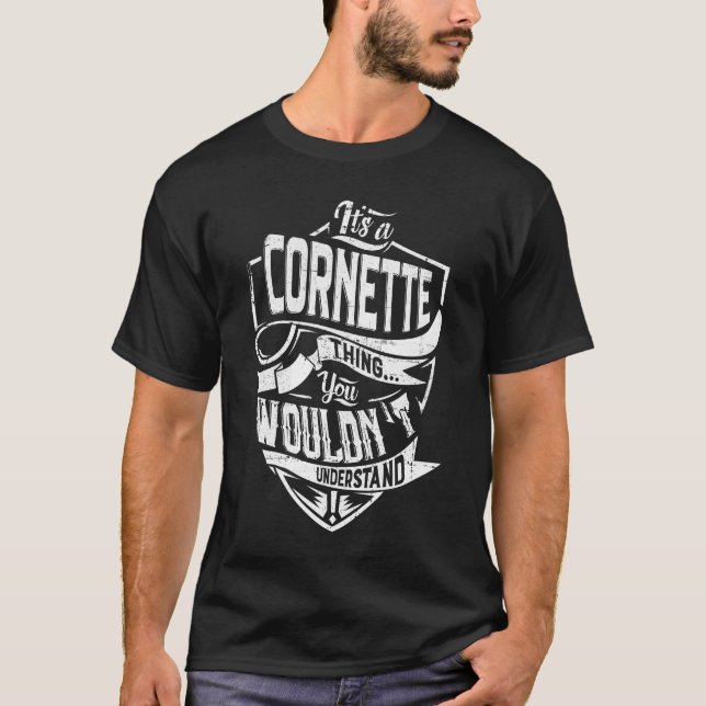 T-shirt C'est CORNETTE, tu ne comprendrais pas (Devant)