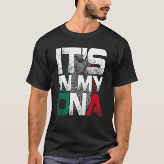 T-shirt C'est dans mon ADN Mexicain Fière Hispanique Mexiq