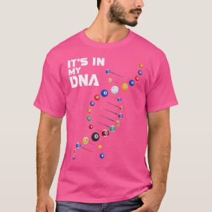 T-shirt C'Est Dans Mon Billard Dna Pool