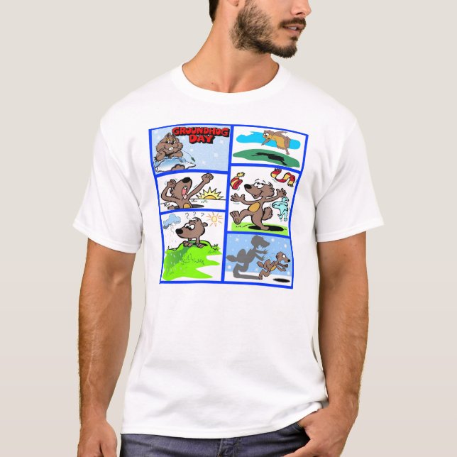 T-SHIRT C'EST DE NOUVEAU LA JOURNÉE DU GROUNDHOG ! (Devant)