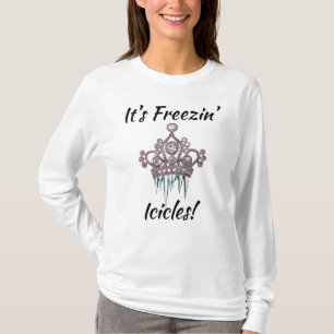 T-shirt "C'est des Icicles de Freezin" Diva