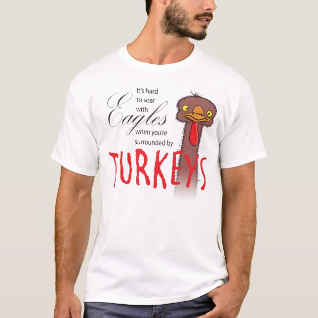 T-shirt C'est difficile de monter en flèche avec des aigle (Devant)