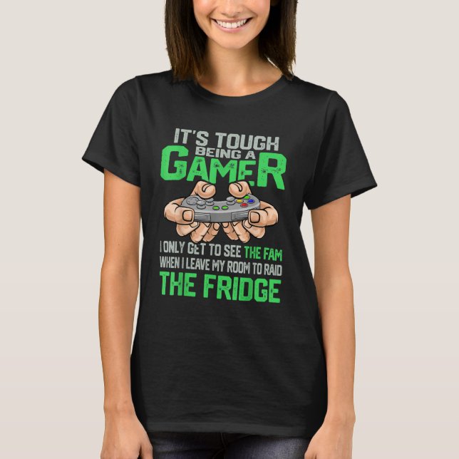 T-shirt C'est difficile d'être un joueur de jeux vidéo dir (Devant)